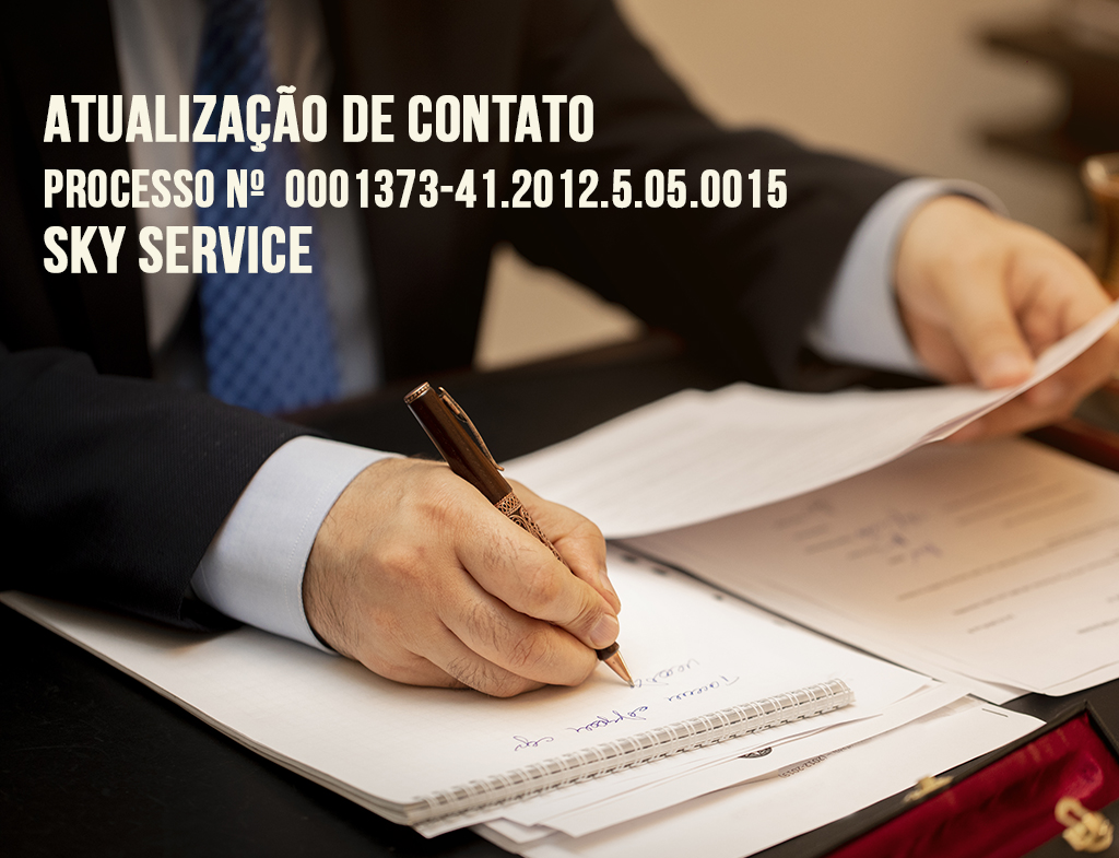 Atualização de Contato: Processo nº 0000572-23.2010.5.05.0007 – SKY SERVICE  